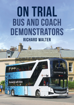 Paperback On Trial: Bus and Coach Demonstrators Book