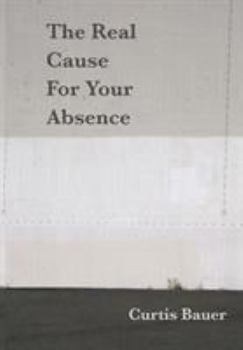 Paperback The Real Cause for Your Absence Book