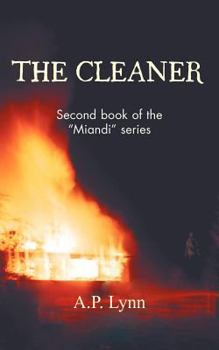 The Cleaner - Book #2 of the Miandi
