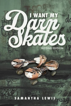 Paperback I Want My Darn Skates Book