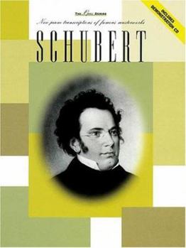 Paperback Schubert: New Piano Transcriptions of Famous Masterworks Book