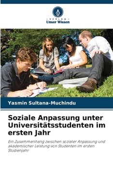 Paperback Soziale Anpassung unter Universitätsstudenten im ersten Jahr [German] Book