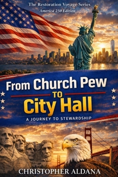 Paperback From Church Pew to City Hall: A Journey to Stewardship Book
