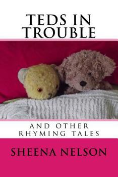 Paperback teds in trouble: and other rhyming tales Book