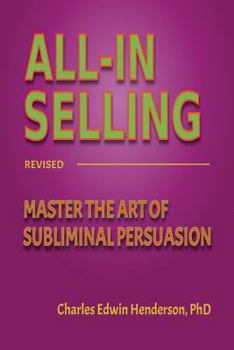 Paperback All-In Selling: Master the Art of Subliminal Persuasion Book