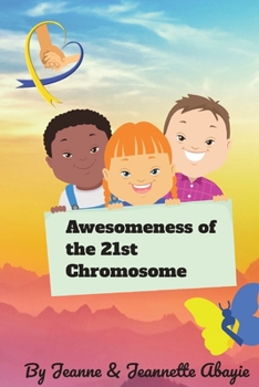 Paperback Awesomeness of the 21st Chromosome Book