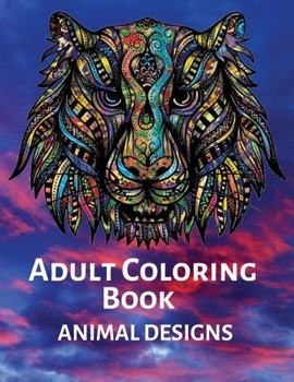 Paperback Adult Coloring Book ANIMAL DESIGNS Book