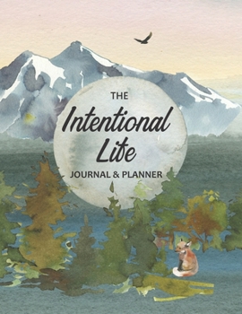 Paperback The Intentional Life: Daily Journal and Planner. Plan your days, plan your ways. Book