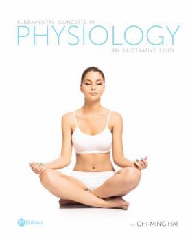 Paperback Fundamental Concepts in Physiology: An Illustrative Study Book