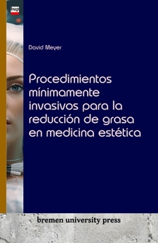 Paperback Procedimientos mínimamente invasivos para la reducción de grasa en medicina estética [Spanish] Book