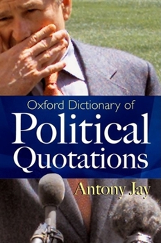 Hardcover Oxford Dictionary of Political Quotations Book