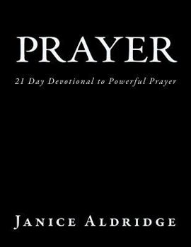 Paperback Prayer: 21 Day Devotional to Powerful Prayer Book