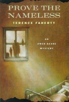 Prove the Nameless (Owen Keane Mysteries) - Book #5 of the Owen Keane Mystery