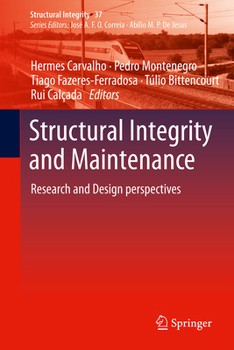 Hardcover Structural Integrity and Maintenance: Research and Design Perspectives Book