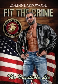 Fit the Crime The Inevitable Lie