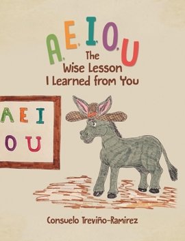 Paperback A, E, I, O, U: The Wise Lesson I Learned from You Book