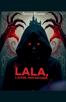 Paperback Lala: laisse-moi entrer. [French] Book