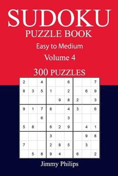 Paperback 300 Easy to Medium Sudoku Puzzle Book: volume 4 Book