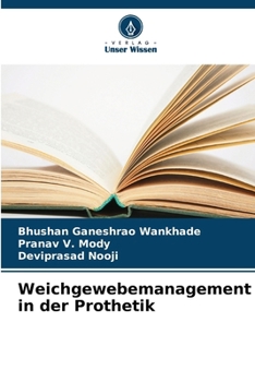 Paperback Weichgewebemanagement in der Prothetik [German] Book