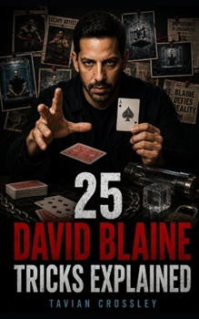 Paperback 25 David Blaine Tricks Explained [French] Book