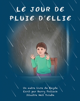 Paperback Le Jour de Pluie d'Ellie [French] Book