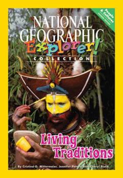 Explorer Pioneer: Living Traditions