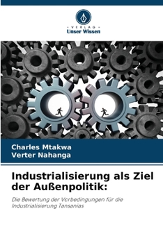 Paperback Industrialisierung als Ziel der Außenpolitik [German] Book