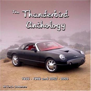 CD-ROM The Ford Thunderbird Anthology 1955-1969 and 2002-2005 Book