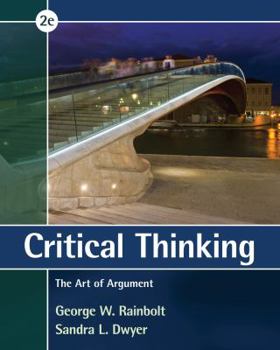 Paperback Critical Thinking: The Art of Argument Book