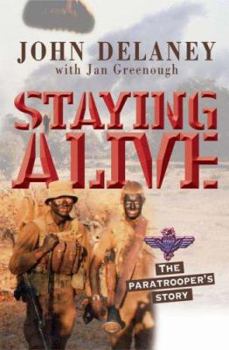 Staying Alive: The Paratrooper's Story