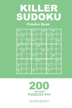 Paperback Killer Sudoku - 200 Normal Puzzles 9x9 (Volume 10) Book