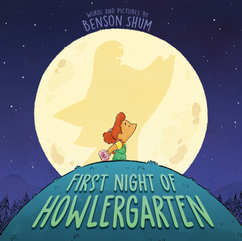 Hardcover First Night of Howlergarten Book