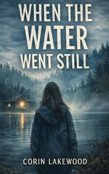 Paperback When the Water Went Still Book