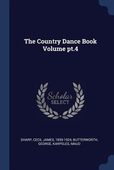 Paperback The Country Dance Book Volume pt.4 Book