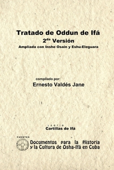 Paperback Tratado de Odun de Ifá. 2da Versión. Ampliada con Ishe Osain y Eshu-Eleguara por Odun [Spanish] Book