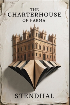 Paperback The Charterhouse of Parma: New Translation Book