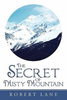 Paperback The Secret of Misty Mountain Book