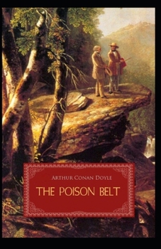 The Poison Belt Illustrated