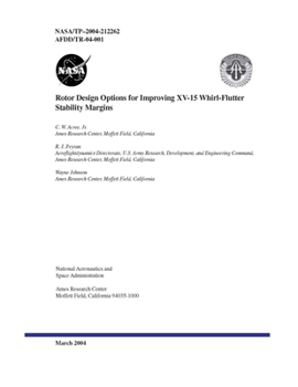 Paperback Rotor Design Options for Improving XV-15 Whirl-Flutter Stability Margins Book