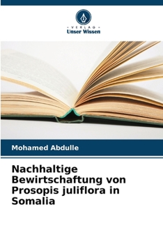 Paperback Nachhaltige Bewirtschaftung von Prosopis juliflora in Somalia [German] Book