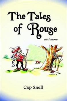 Hardcover The Tales of Rouse: And More Book