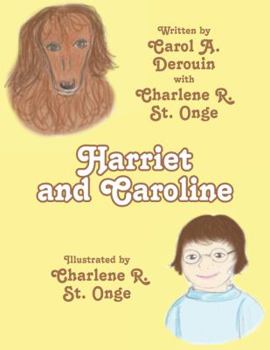 Hardcover Harriet and Caroline Book