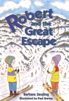 Hardcover Robert and the Great Escape Book
