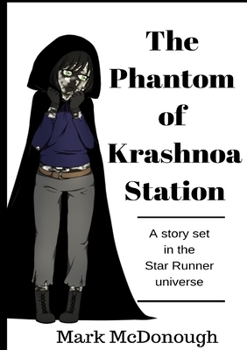 Paperback The Phantom of Krashnoa Station Book