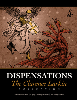 Paperback Dispensations: The Clarence Larkin Collection Book