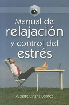 Paperback Manual de Relajacion y Control del Estres [Spanish] Book
