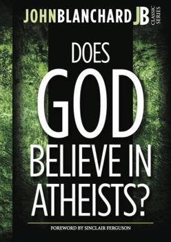 Paperback Does God Believe in Atheists? Book
