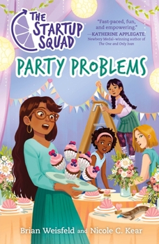 Paperback The Startup Squad: Party Problems Book