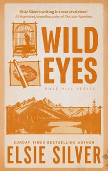 Wild Eyes - Book #2 of the Rose Hill