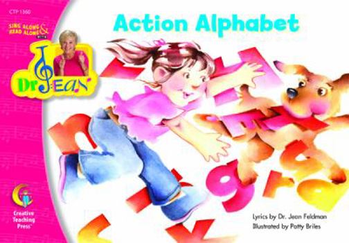 Paperback Action Alphabet, Sing Along & Read Along with Dr. Jean Book